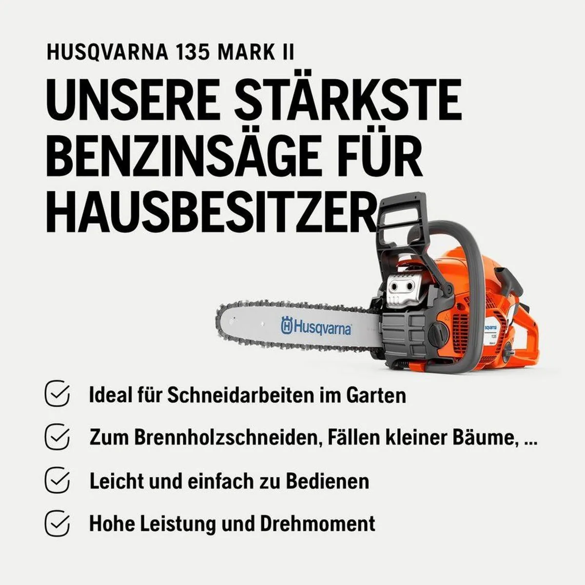 Husqvarna 135 Mark II Benzin-Kettensäge, leistungsstarker X-Torq Motor, 35 cm Schwertlänge, LowVib Technologie 3